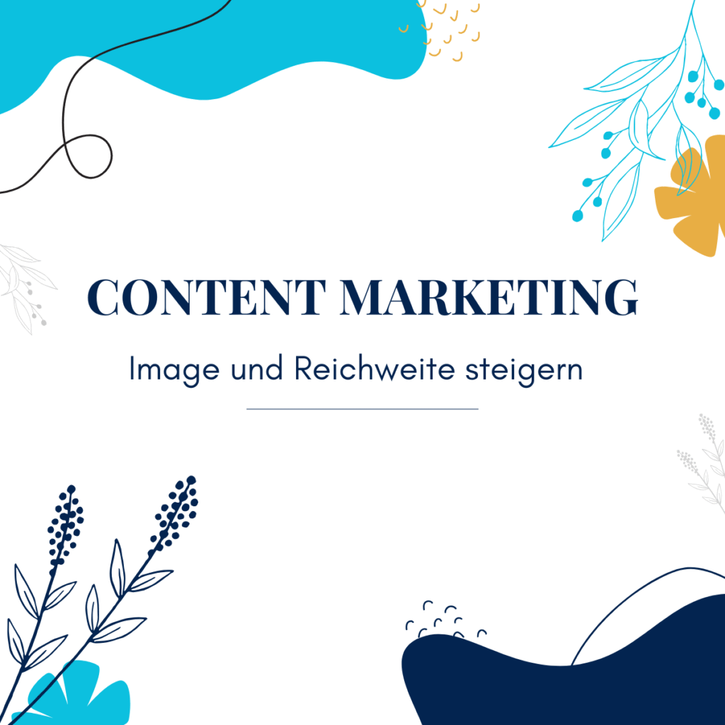 Mit Content Marketing Image und Reichweite steigern