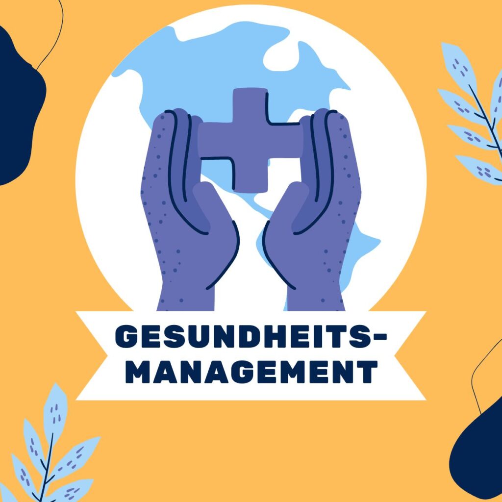 Gesundheitsmanagement