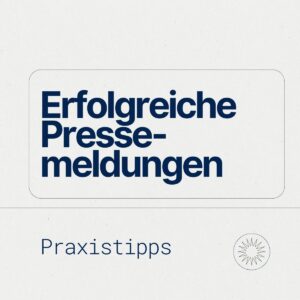 Erfolgreiche Pressemeldungen